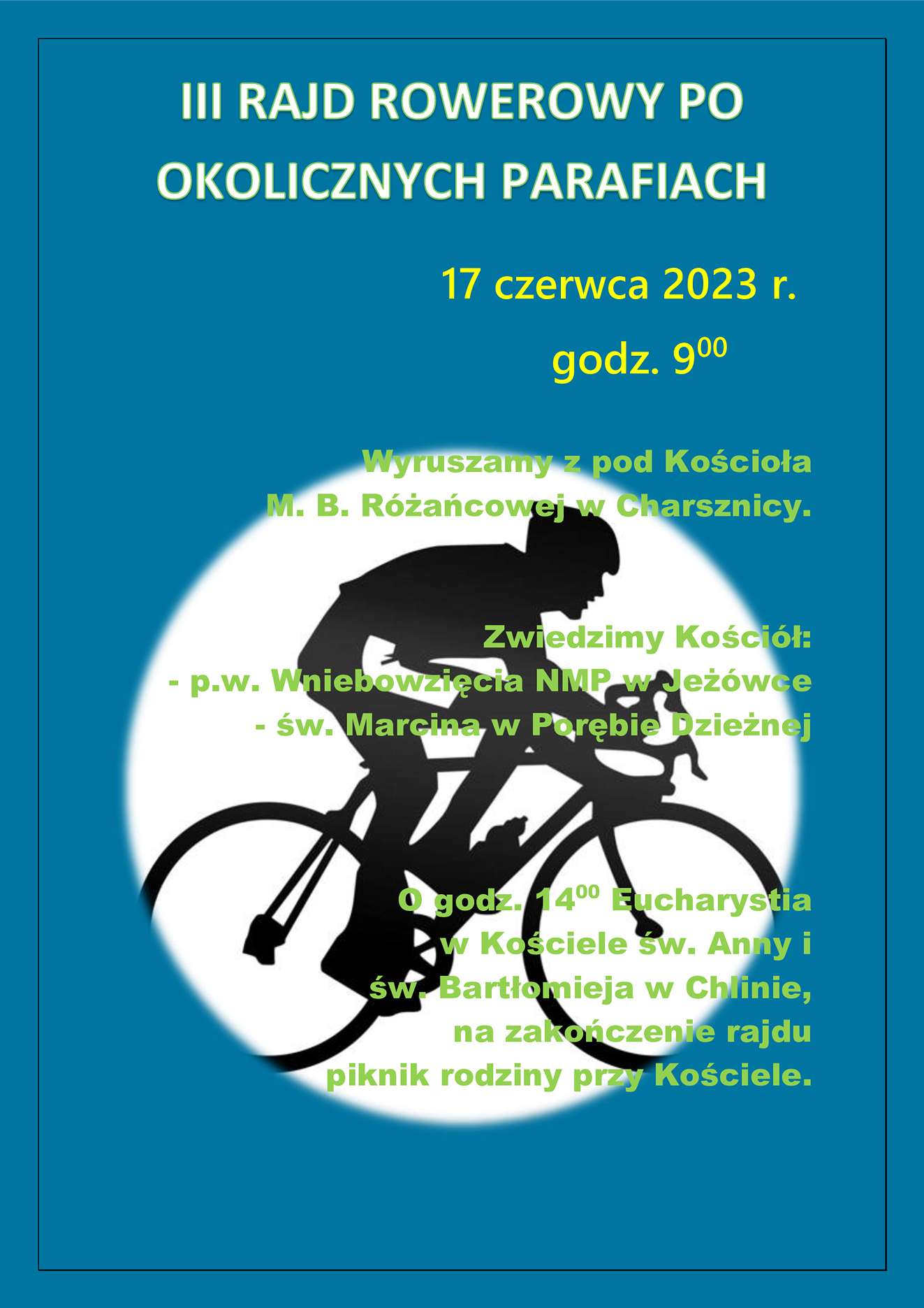 Read more about the article III Rajd Rowerowy po okolicznych parafiach 2023.