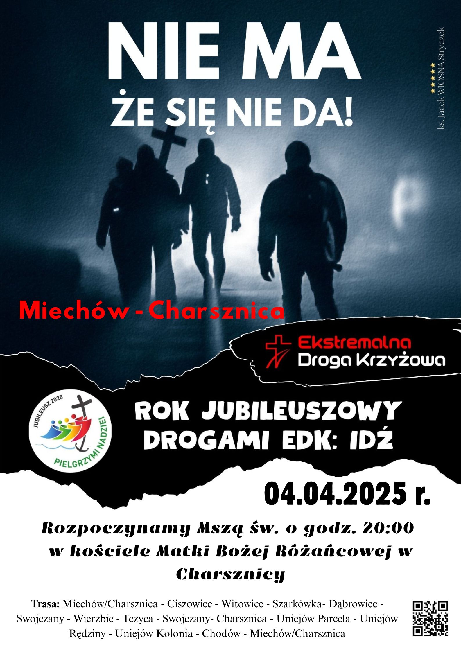 Read more about the article Ekstremalna Droga Krzyżowa 2025